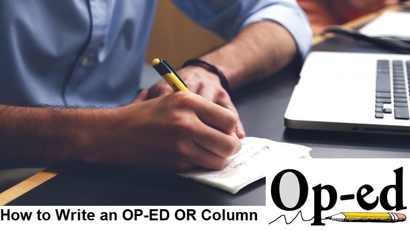 How to Write an OP-ED OR Column