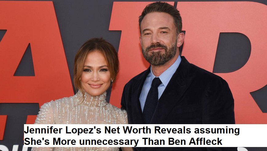 Jennifer Lopez's Net Worth Reveals assuming She's More unnecessary Than Ben Affleck