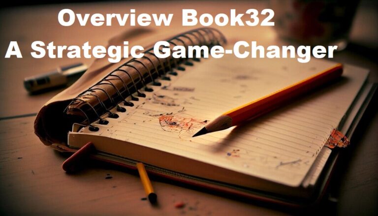 Overview Book32: A Strategic Game-Changer