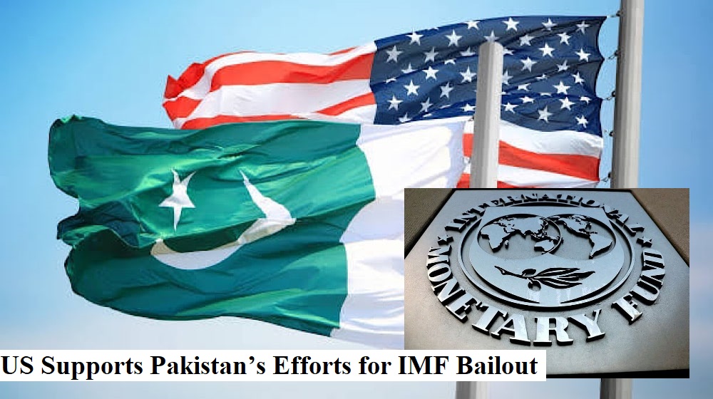 US Supports Pakistan’s Efforts for IMF Bailout