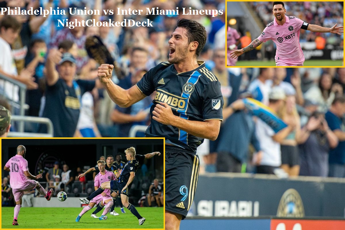 Philadelphia Union vs Inter Miami Lineups