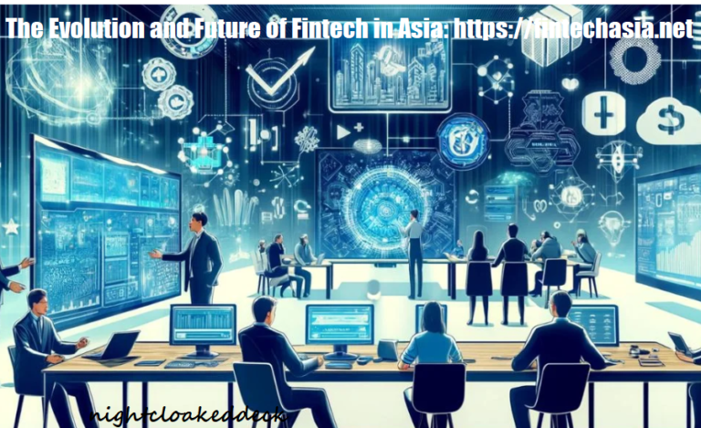 The Evolution and Future of Fintech in Asia: https://fintechasia.net