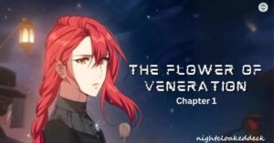 the flower of veneration chapter 1