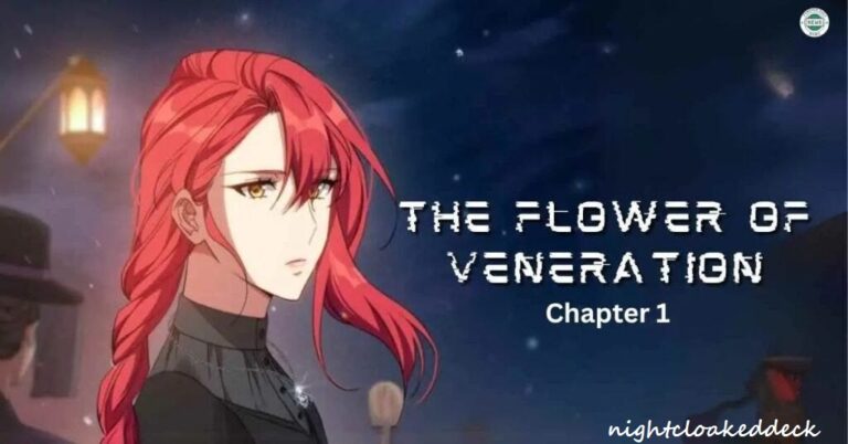 Enchanting Journey Unveiled: The Flower of Veneration Chapter 1