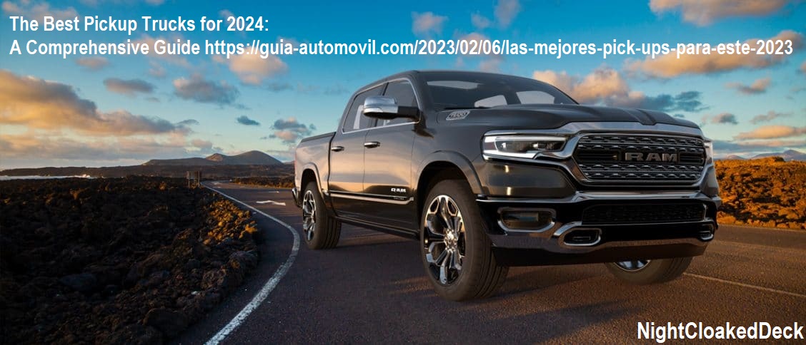 https://guia-automovil.com/2023/02/06/las-mejores-pick-ups-para-este-2023